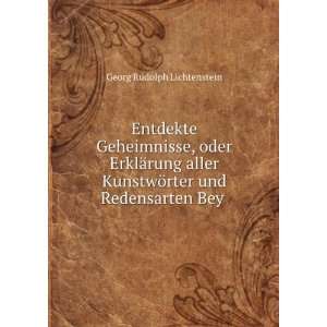   ¶rter und Redensarten Bey . Georg Rudolph Lichtenstein Books