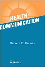 Health Communication, (038726115X), Richard K. Thomas, Textbooks 
