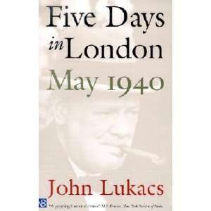  Five Days in London, May 1940 [5 DAYS IN LONDON MAY 1940 