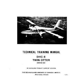   Havilland DHC 6 Aircraft Training Manual: De Havilland Cananda: Books