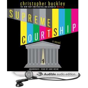   (Audible Audio Edition) Christopher Buckley, Anne Heche Books