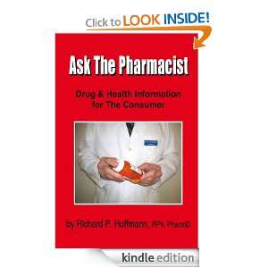 Ask The Pharmacist Drug & Health Information For The Consumer 