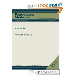 Introduction (Postgraduate Medicine) Thomas M. Amidon  