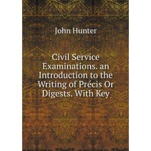  Civil Service Examinations. an Introduction to the Writing 