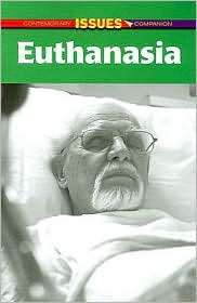 Euthanasia, (0737732520), Sylvia Louise Engdahl, Textbooks   Barnes 