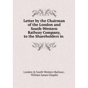  Letter by the Chairman of the London and South Western Railway 