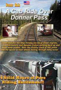 Union Pacific Cab Ride over Donner Pass   Railroad DVD  