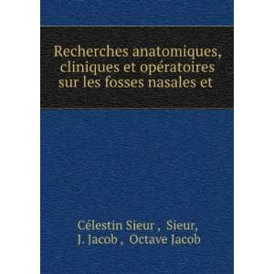   nasales et . Sieur, J. Jacob , Octave Jacob CÃ©lestin Sieur  Books