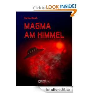 Magma am Himmel (German Edition) Carlos Rasch, Ernst Franta  