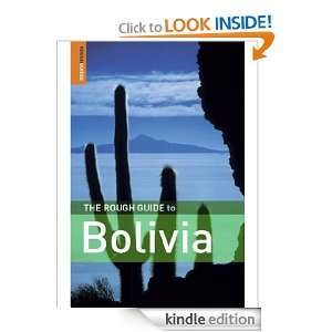 The Rough Guide to Bolivia (Rough Guide Travel Guides) James Read 