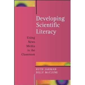    Developing Scientific Literacy Ruth/ Mcclune, Billy Jarman Books