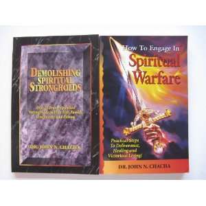   to break spiritual strongholds in your life Dr. John N. Chacha Books