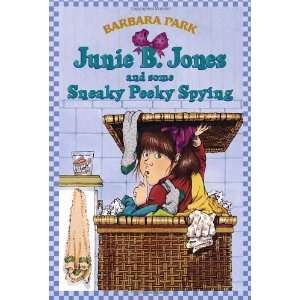   Peeky Spying (Junie B. Jones, No. 4) [Paperback]: Barbara Park: Books
