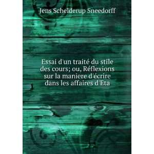   Ã©crire dans les affaires dEta Jens Schelderup Sneedorff Books