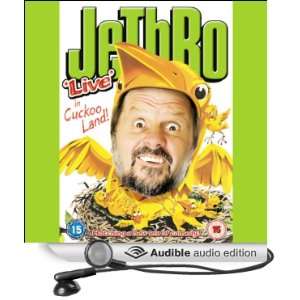    JeThRo in Cuckoo Land (Audible Audio Edition) JeThRo Books