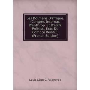  Les Dolmens Dafrique. (CongrÃ¨s Internat. Danthrop. Et 