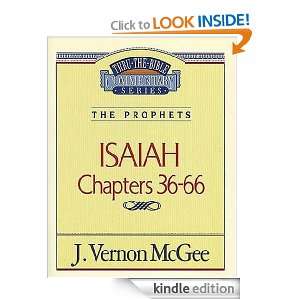 Thru the Bible Commentary Vol. 23 The Prophets (Isaiah 36 66) J 