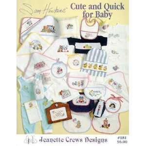  Cute And Quick For Baby (Hawkins) Arts, Crafts & Sewing