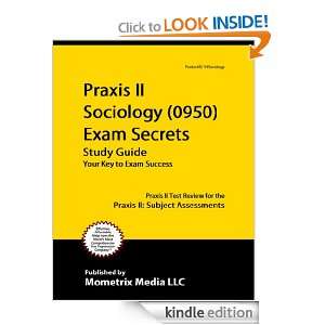 Praxis II Sociology (0950) Exam Secrets Study Guide Praxis II Test 