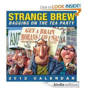 Strange Brew: Bagging on the Tea Party: 2012 Day to Day Calendar 