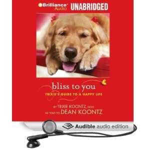  Bliss to You Trixies Guide to a Happy Life (Audible 