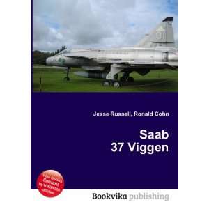  Saab 37 Viggen Ronald Cohn Jesse Russell Books