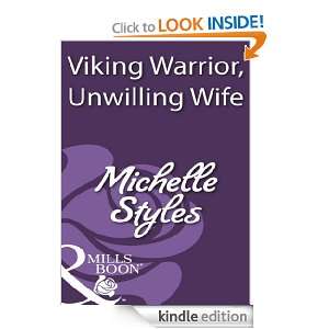 Viking Warrior, Unwilling Wife Michelle Styles  Kindle 