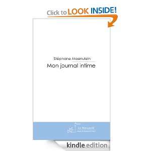 Mon journal intime (French Edition) Stéphane Maenulein  