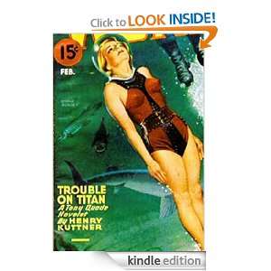   on Titan (Tony Quade stories) Henry Kuttner  Kindle Store