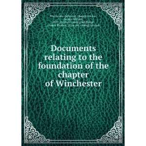  Documents relating to the foundation of the chapter of 