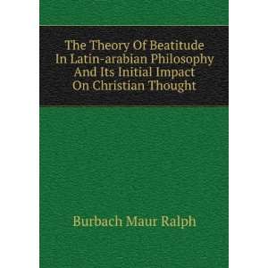  The Theory Of Beatitude In Latin arabian Philosophy And 