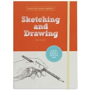   Drawing   Practice Makes Perfect: Sketching and Drawing: Arts, Crafts