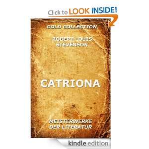 Catriona (Kommentierte Gold Collection) (German Edition) Robert Louis 