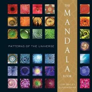  The Mandala Book: Patterns of the Universe: Lori Bailey 