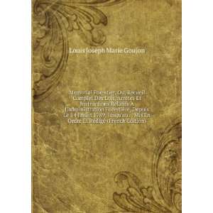   Et RÃ©digÃ© (French Edition): Louis Joseph Marie Goujon: Books