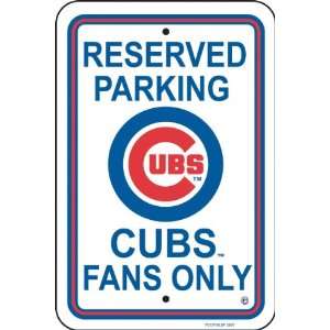 60216   Chicago Cubs Plastic Parking Sign  Sports 