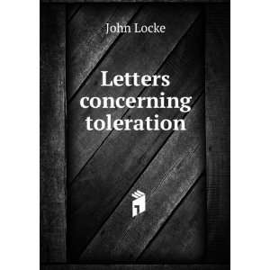 Letters concerning toleration John Locke Books