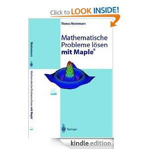 Mathematische Probleme lösen mit Maple Ein Kurzeinstieg (German 