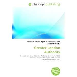  Greater London Authority (9786132698421) Books