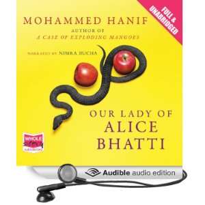  Our Lady of Alice Bhatti (Audible Audio Edition) Mohammed 