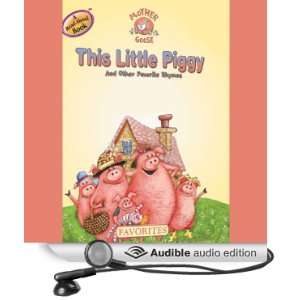  Mother Goose This Little Piggy Favorite Songs (Audible 