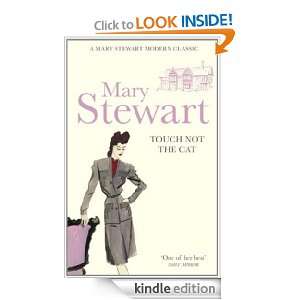 Touch Not the Cat: Mary Stewart:  Kindle Store