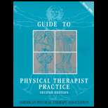 Guide to Physical Therapist Practice 2ND Edition, American Physical 
