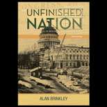 Unfinished Nation A Concise History of the American People, Volume I 