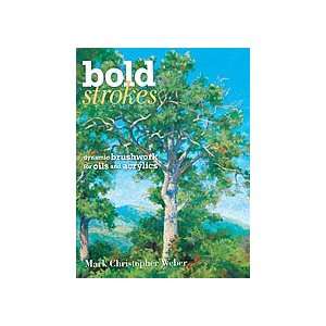  Bold Strokes Mark Christopher Weber Books
