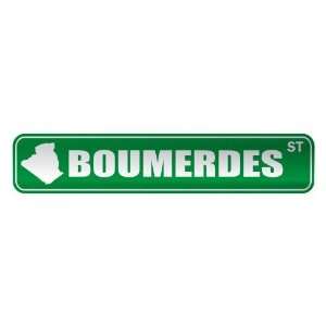   BOUMERDES ST  STREET SIGN CITY ALGERIA