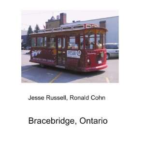  Bracebridge, Ontario Ronald Cohn Jesse Russell Books