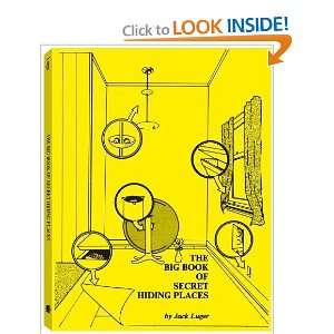   : The Big Book Of Secret Hiding Places [Paperback]: Jack Luger: Books