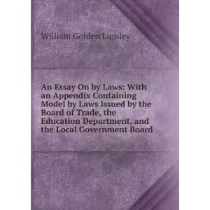   , and the Local Government Board: William Golden Lumley: Books