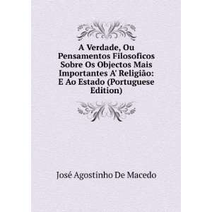   Ao Estado (Portuguese Edition) JosÃ© Agostinho De Macedo Books